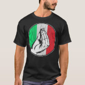 T-shirt Italie Italienne Funny Gesture Main Gésture Drapea (Devant)