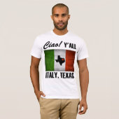 T-shirt Italie, Texas Ciao ! Drapeau italien Y'all Tricolo (Devant entier)