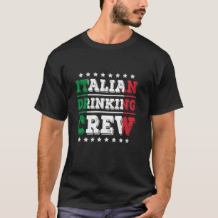 T-shirt Italien Drinking Crew Italie Drapeau Drôle Drôle D