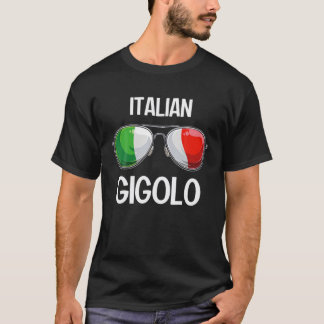 T-shirt Italien Funny Italie Slang Italia Pun Gigolo Itali