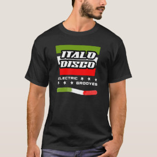 T-shirt Italo Disco Electric Grooves