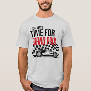 T-shirt It'always time for Grand Prix