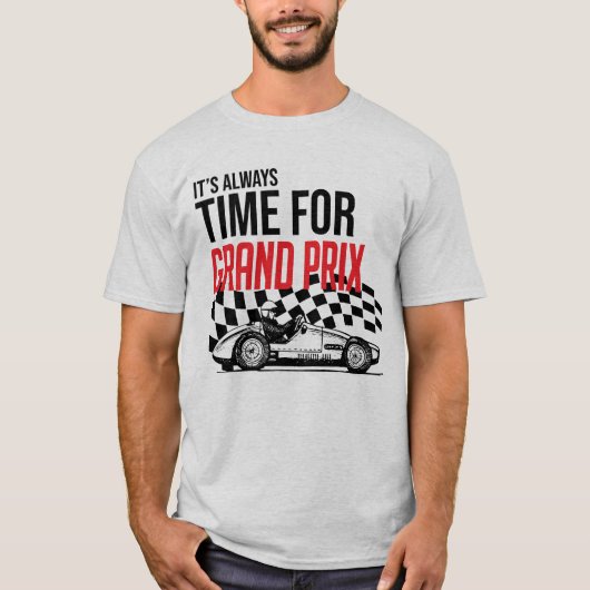 T-shirt It'always time for Grand Prix (Devant)