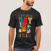 T-shirt It's a Beautiful Day To Teach Retro Teacher Studen (Devant)