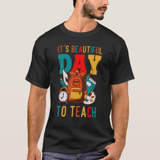 T-shirt It's a Beautiful Day To Teach Retro Teacher Studen (Devant)