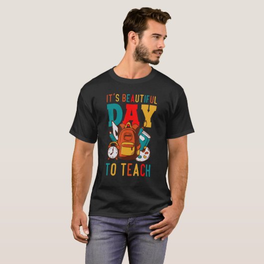 T-shirt It's a Beautiful Day To Teach Retro Teacher Studen (Devant entier)