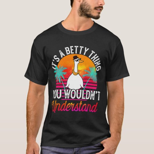 T-shirt It's A Betty Thing You Wouldn't Understand Betty (Devant)