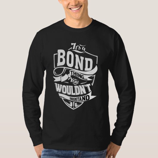 T-shirt It's A Bond Thing (Devant)