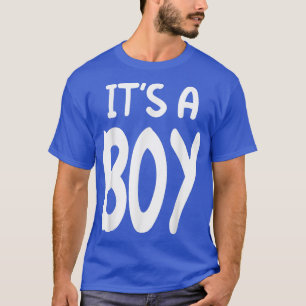 T-shirt It's A Boy Blue Boy Baby Gender Reveal