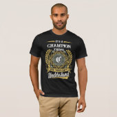 T-shirt It's a CHAMPION Thing You Wouldn't Understand (Devant entier)