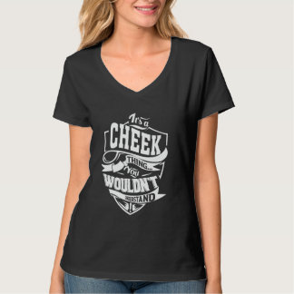 T-shirt It's a CHEEK Thing Gifts