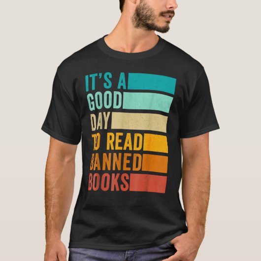 T-shirt It's A Good Day To Read Banned Books Classic (Devant)