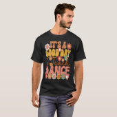 T-shirt It's A Good Day To Teach Dance Retro Dance Teache (Devant entier)
