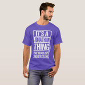 T-shirt Its A Jonathanhing You Wouldnt Understand boy (Devant entier)
