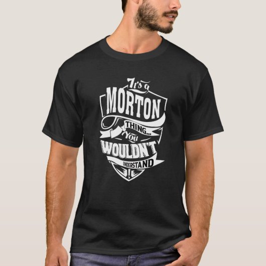 T-shirt It's A Morton Thing (Devant)