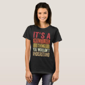 T-shirt It's A Wrestling Thing You Wouldn't Understand Fig (Devant entier)