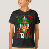 T-shirt It's Christmas Bruh Nutcracker Boys Kids Xmas Chri (Devant)
