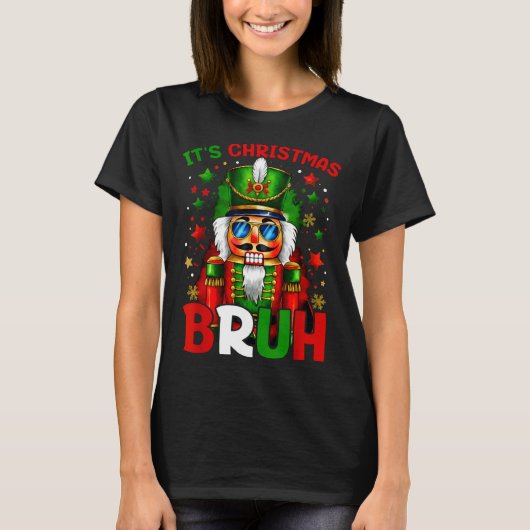 T-shirt It's Christmas Bruh Nutcracker Boys Kids Xmas Chri (Devant)