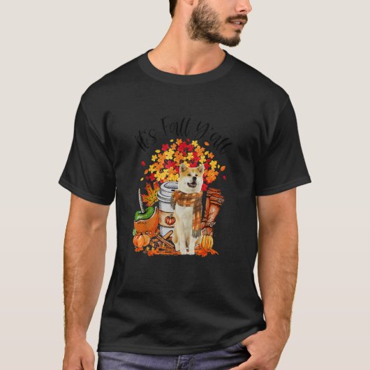 T-shirt It's Fall Y'all Akita Inu Dog Pumpkin Fall Autumn (Devant)