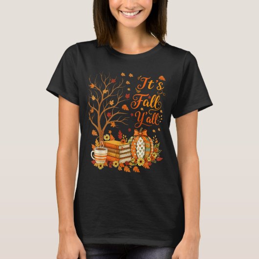 T-shirt It's Fall Y'all Floral Pumpkin Autumn Coffee Thank (Devant)