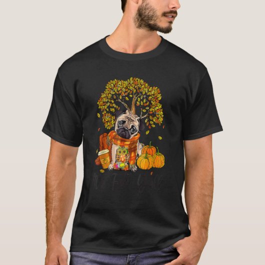 T-shirt It's Fall Y'all Pug Dog Pumpkin Autumn Thanksgivin (Devant)