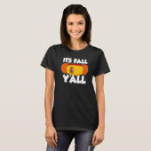 T-shirt It's Fall Y'all Thanksgiving Pumpkin Spain (Devant entier)