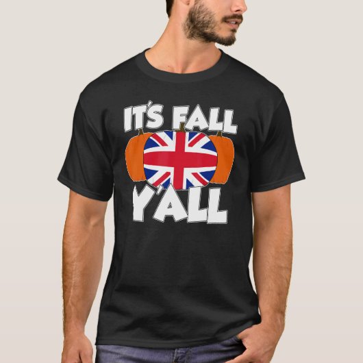 T-shirt It's Fall Y'all Thanksgiving Pumpkin UK (Devant)