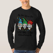 T-shirt It's Fine We're Fine Everything is Fine Mawmaw Lif (Devant)