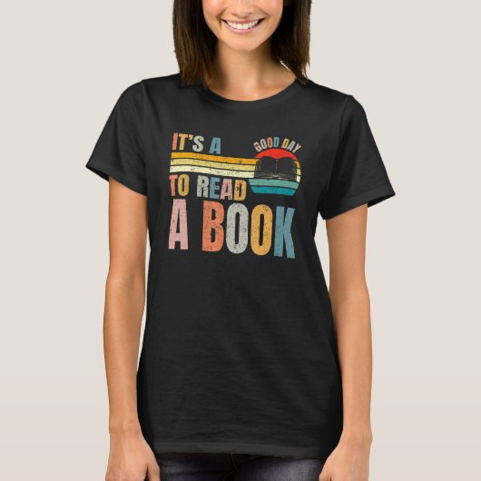 T-shirt It's Good Day To Read Book Library Reading (Devant)
