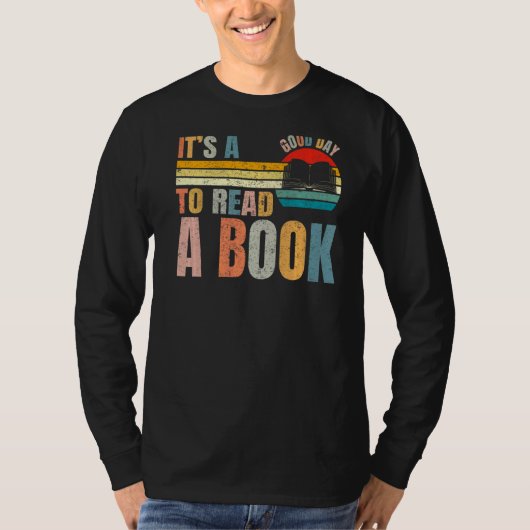 T-shirt It's Good Day To Read Book Library Reading (Devant)