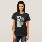T-shirt It's In My DNA Mexican  Proud Hispanic Mexico Flag (Devant entier)