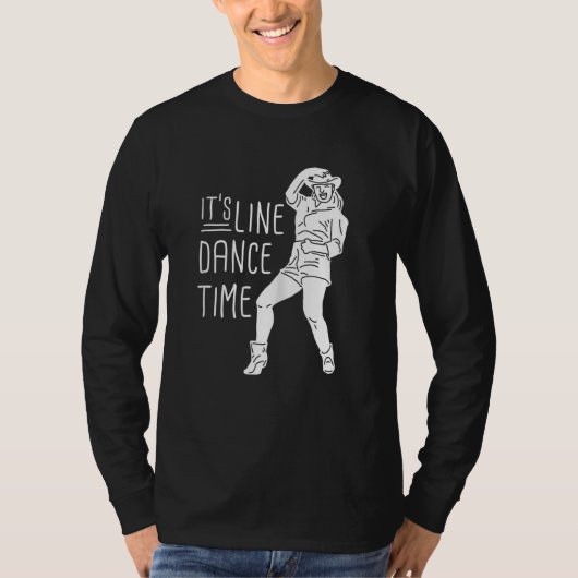 T-shirt Its Line Dance Time  For Dancer (Devant)