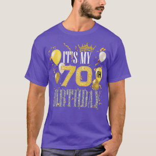 T-shirt Its My 70th Birthday Cool 70 Years Old Birthday Pa