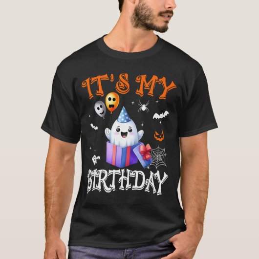 T-shirt Its My Birthday Ghost Happy Halloween Birthday Par (Devant)