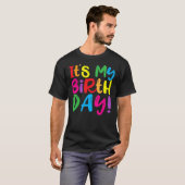 T-shirt Its My Birthday Shirts (Devant entier)