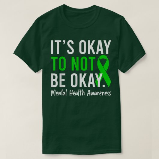 T-shirt It's Okay To Not Be Okay Ok Mental Health Awarenes (Design devant)