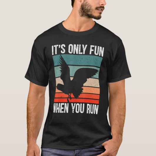T-shirt It's Only Fun When You Run Bird Seabird Gull Seagu (Devant)