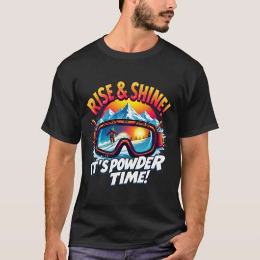T-shirt It's Powder Time Ski Goggles Skiing Mountain Rise (Devant)