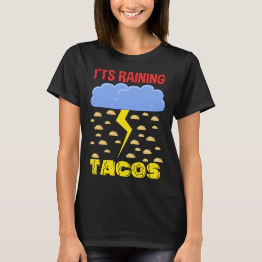 T-shirt It's Raining Tacos Funny Taco Cinco de Mayo Outfit (Devant)