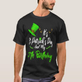 T-shirt It's Saint Patricks Day And It's My 57th Birthday (Devant)