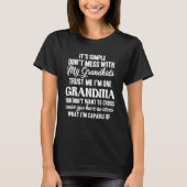 T-shirt It's Simple Don't Mess With My Grandkids I'm One G (Devant)