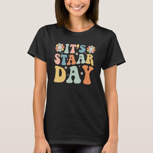 T-shirt Its Staar Day Testing Day Retro Motivational Teach (Devant)