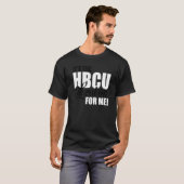 T-shirt It's The HBCU Education For Me (Devant entier)