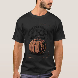 T-shirt Its The Most Wonderful Time of The Year Halloween 