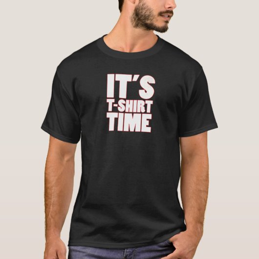 T-shirt It's Time (Devant)