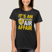 T-shirt Itu2019s Un Air Affair Volleyball Player (Devant)