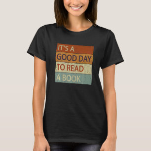 T-shirt Itu2019s une bonne journée pour lire un livre nati