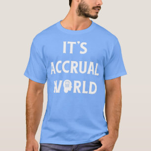 T-shirt Itx27s Comptable Monde Comptable Actif Pun CPA