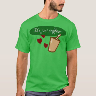 T-shirt Itx27s juste café