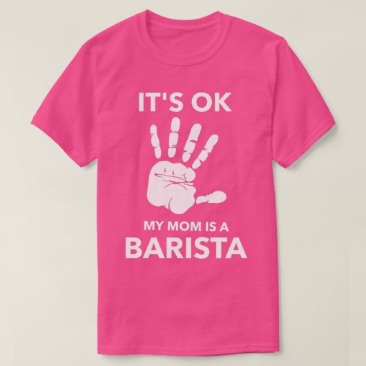 T-shirt ITx27S OK MA MÈRE EST UNE BARISTE (Design devant)